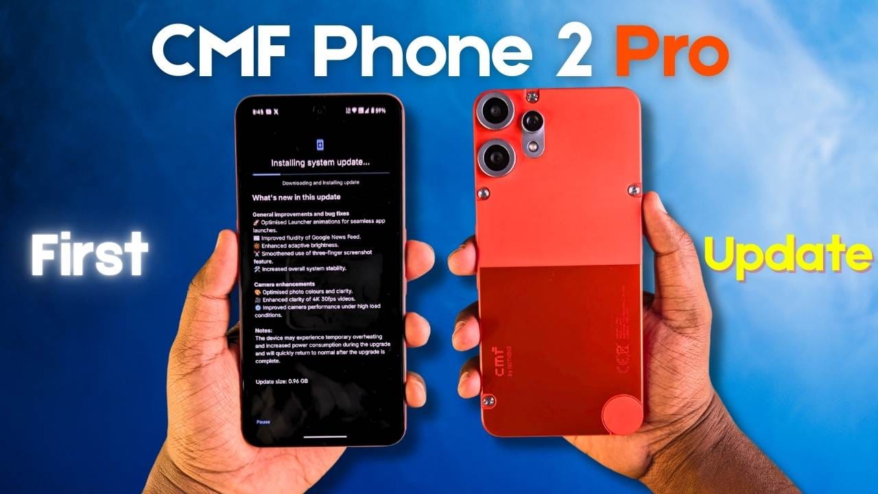 CMF Phone 2 Pro First update final