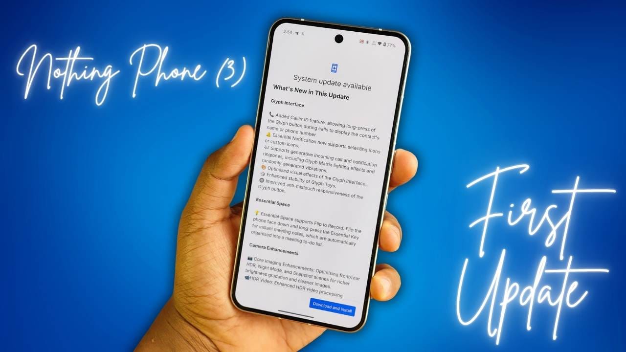 Nothing Phone 3 First Update