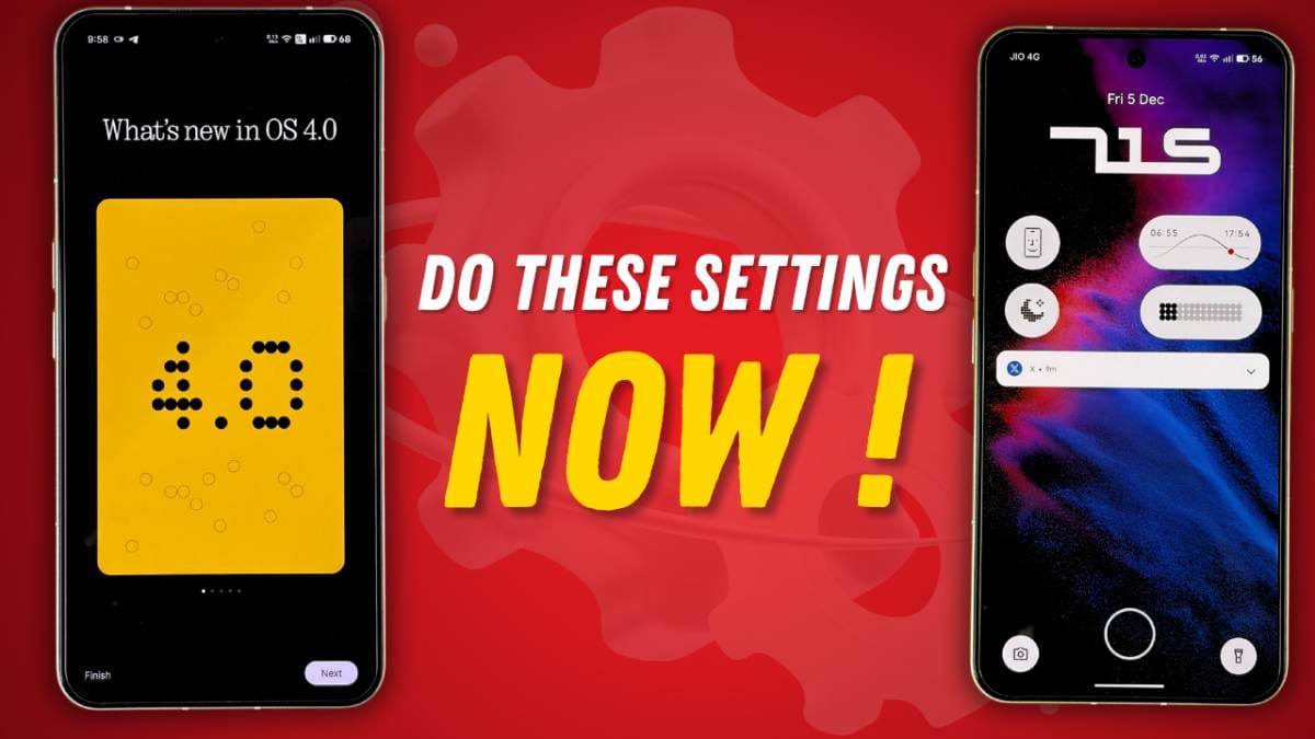 Nothing OS 4.0 Important Settings